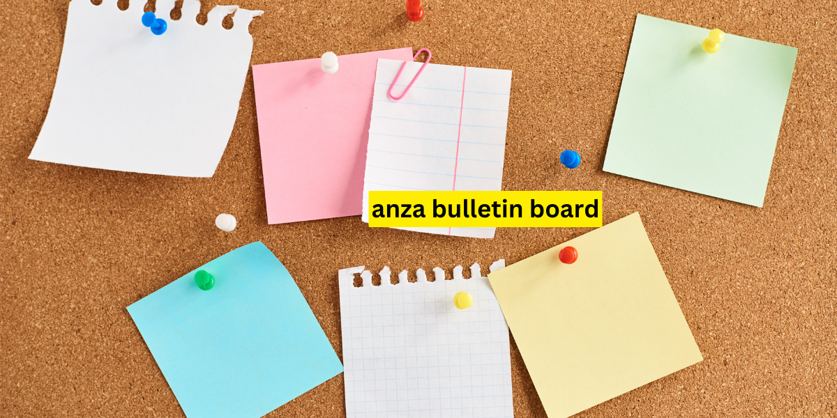 anza bulletin board